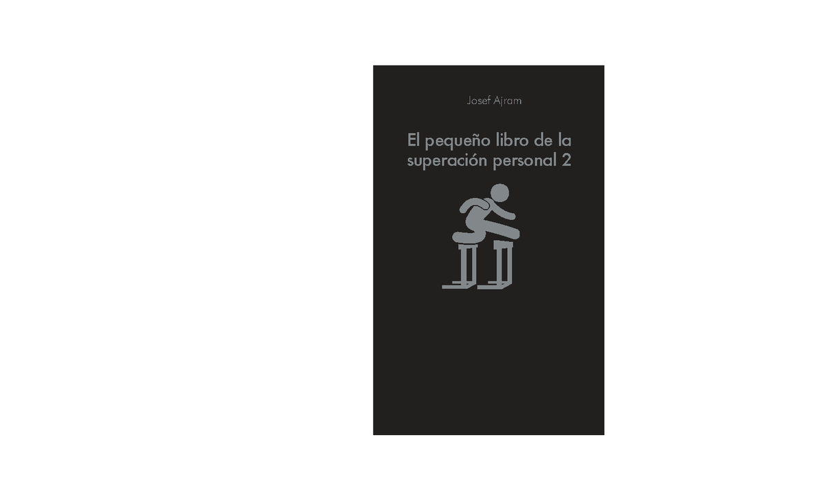 Superación Personal 2: Estrategias para el Éxito y la Felicidad - Studocu