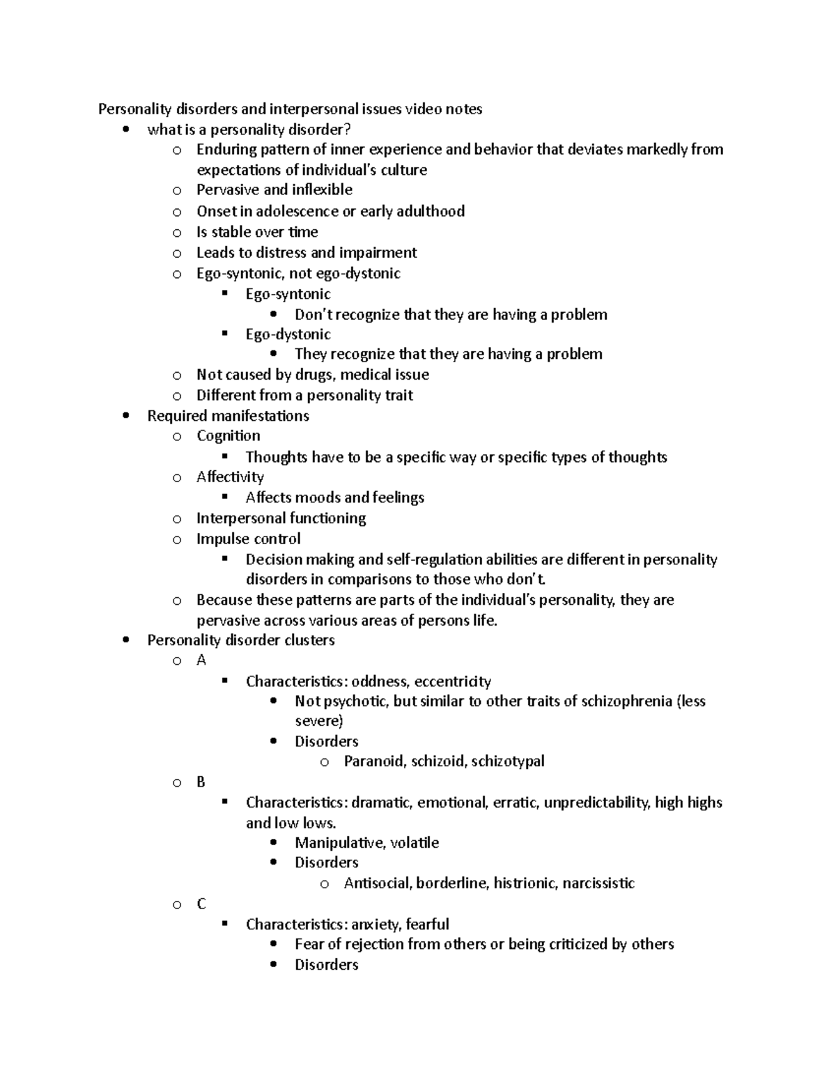 Personality disorders and interpersonal issues video notes - o Because ...