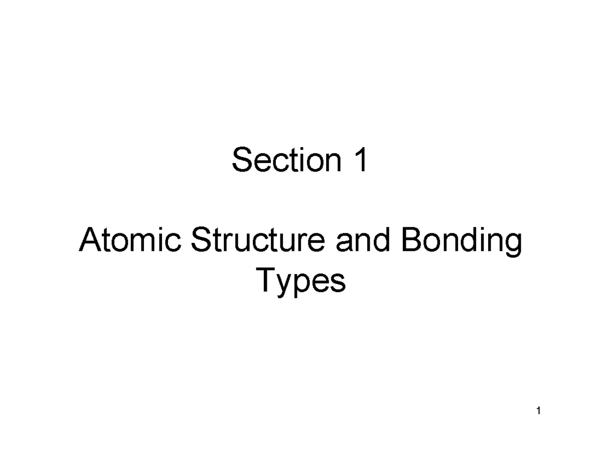 Section 1 - Slideshow 1 - Section 1 Atomic Structure and Bonding Types ...