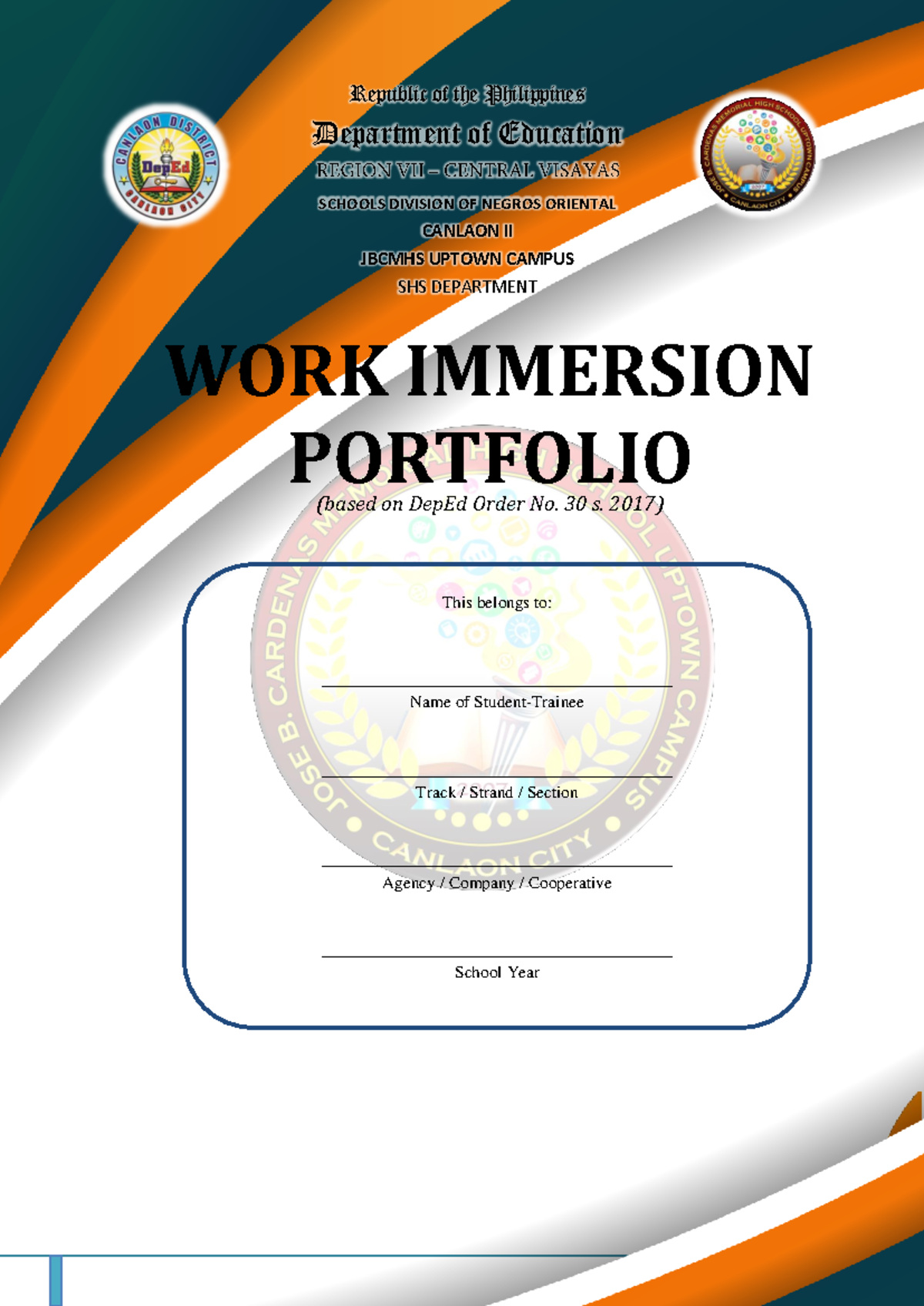 WORK Immersion Portfolio: Guidelines and Activities Based on DepEd 30 s ...