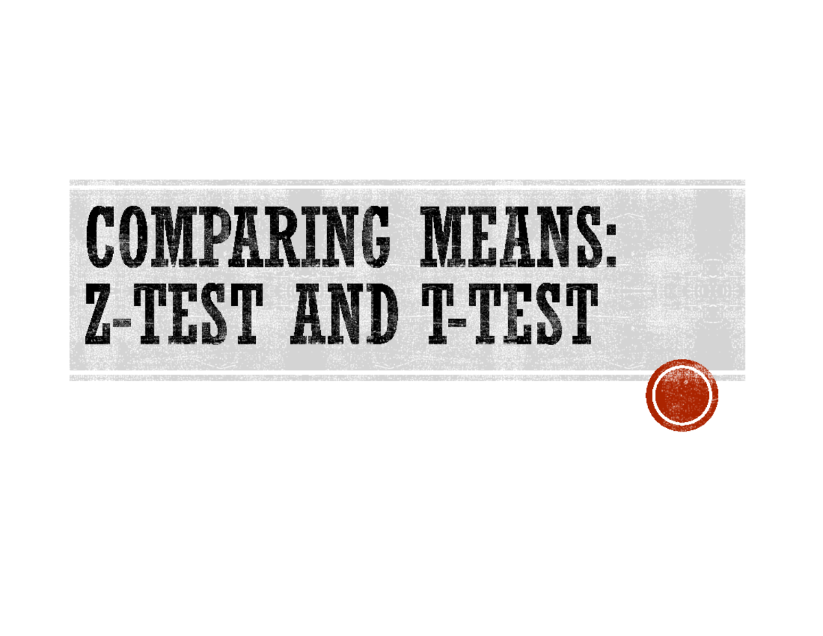 Z-Test and T-Test Hypothesis Testing Overview for Statistics 101 - Studocu