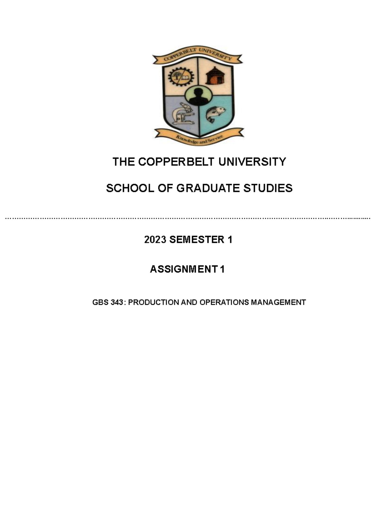 GBS 343: Production & Operations Management Assignment 1 - 2023 - Studocu