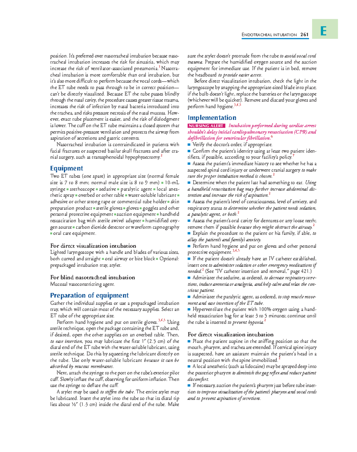 Nursing procedures 66 - position. It’s preferred over nasotracheal ...