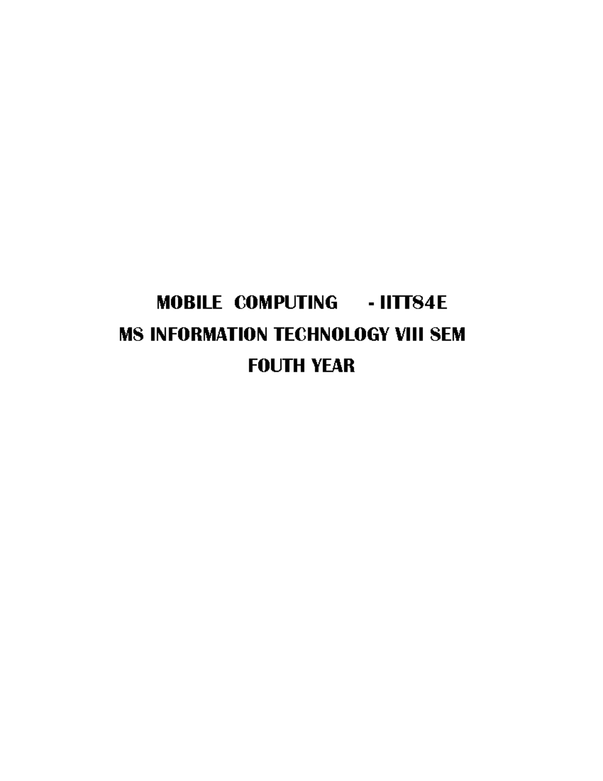 Mobile Computing IITT84E: Introduction to Wireless Technology and ...