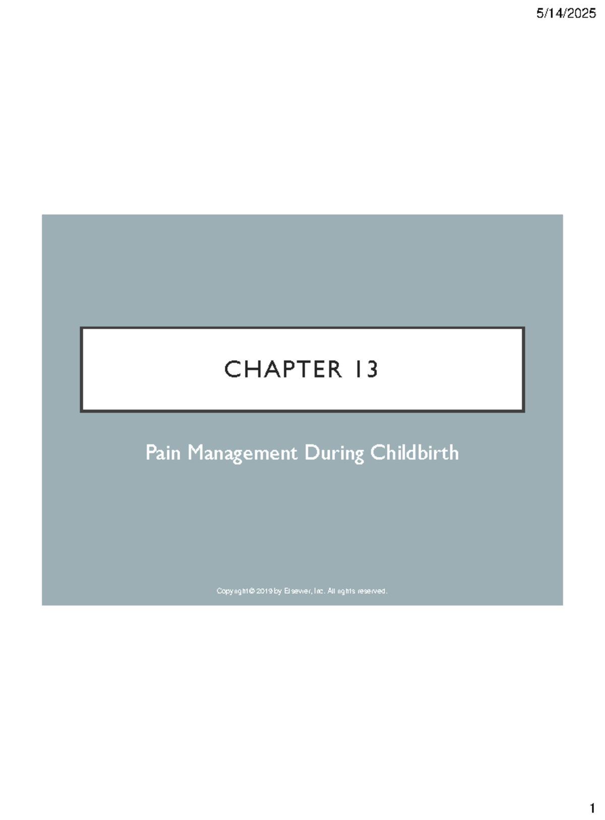 NUR 3500 - Pain Management During Childbirth: Chapter 13 Notes - Studocu