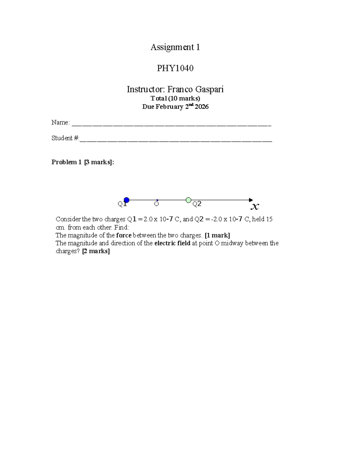 Assignment 1: Electric Forces & Fields - PHY1040 - Studocu