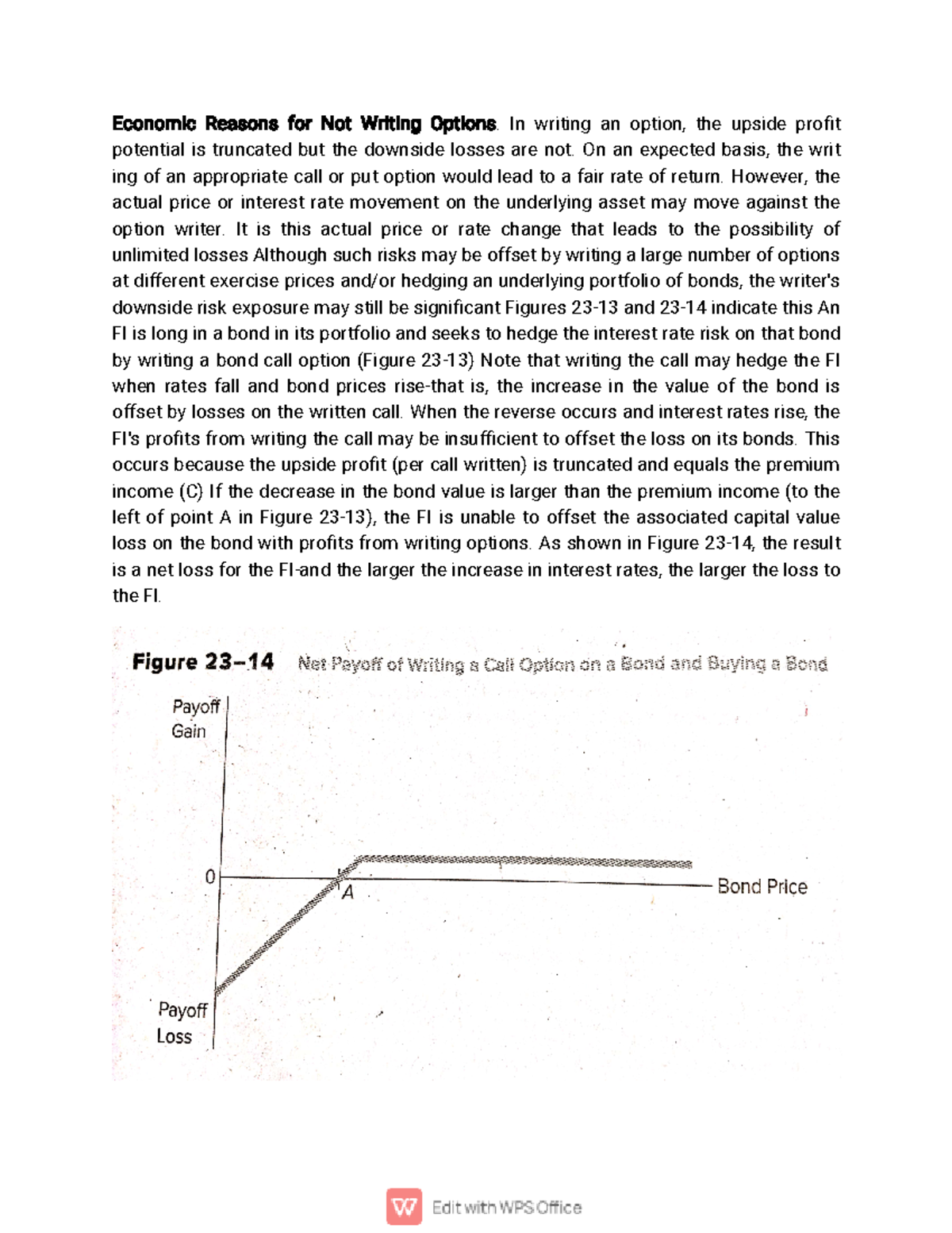 Economic Reasons for Not Writing Options - In writing an option, the ...