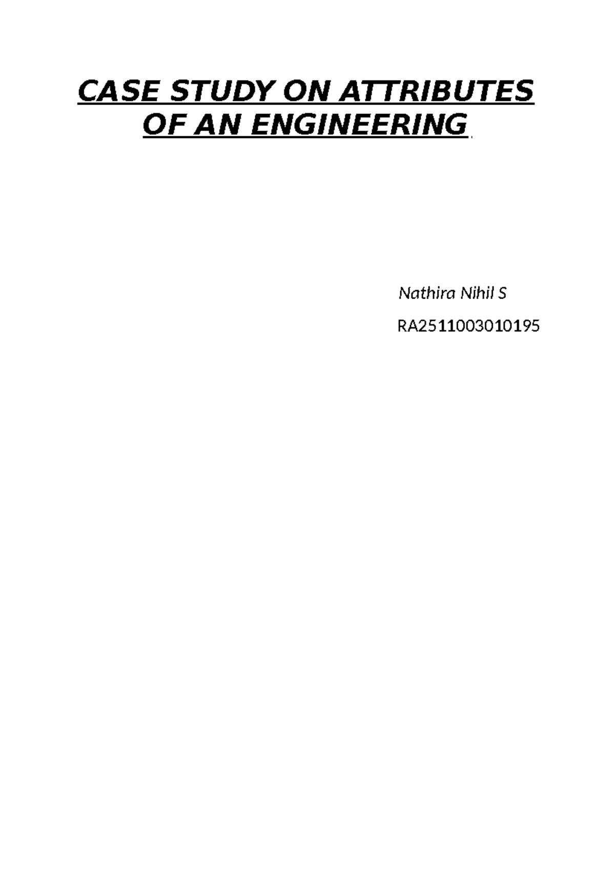 CASE STUDY ON ENGINEERING ATTRIBUTES RA2511003010195 - Studocu