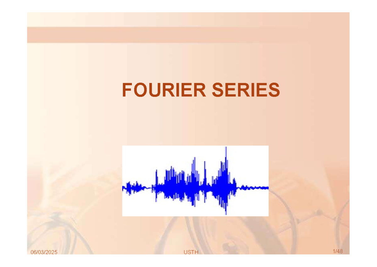 Fourier Series - Lecture 3 (MATH 101) - Studocu