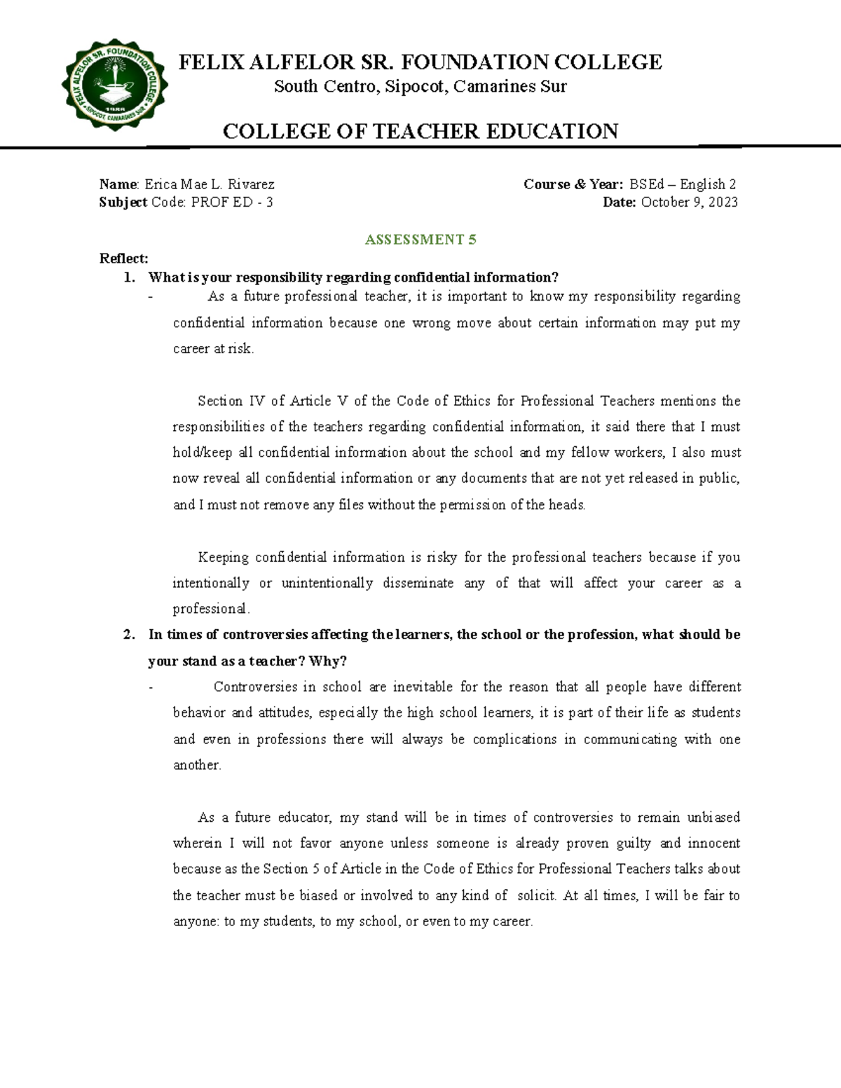 Assessment 5 Reflection - Responsibilities as Future Educators (PROF ED ...