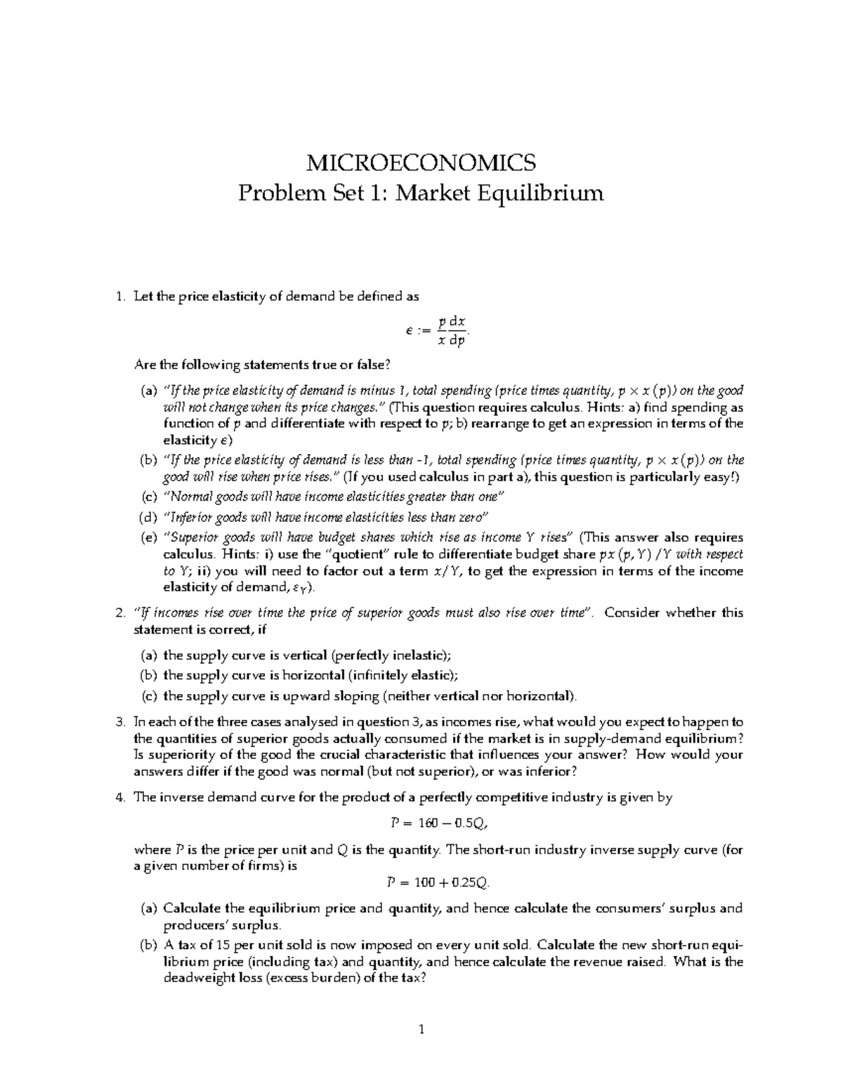Problem Set 1 - MICROECONOMICS Problem Set 1: Market Equilibrium 1. Let ...