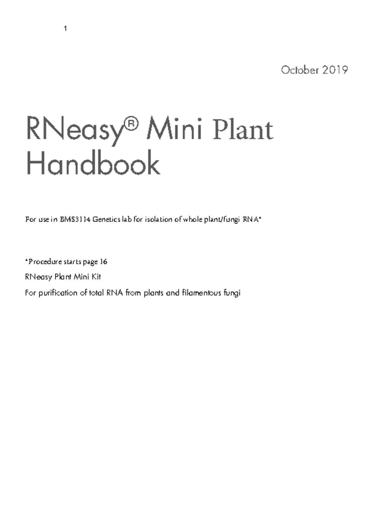 RNeasy Mini Handbook for BMS3114 Genetics Lab: RNA Purification ...