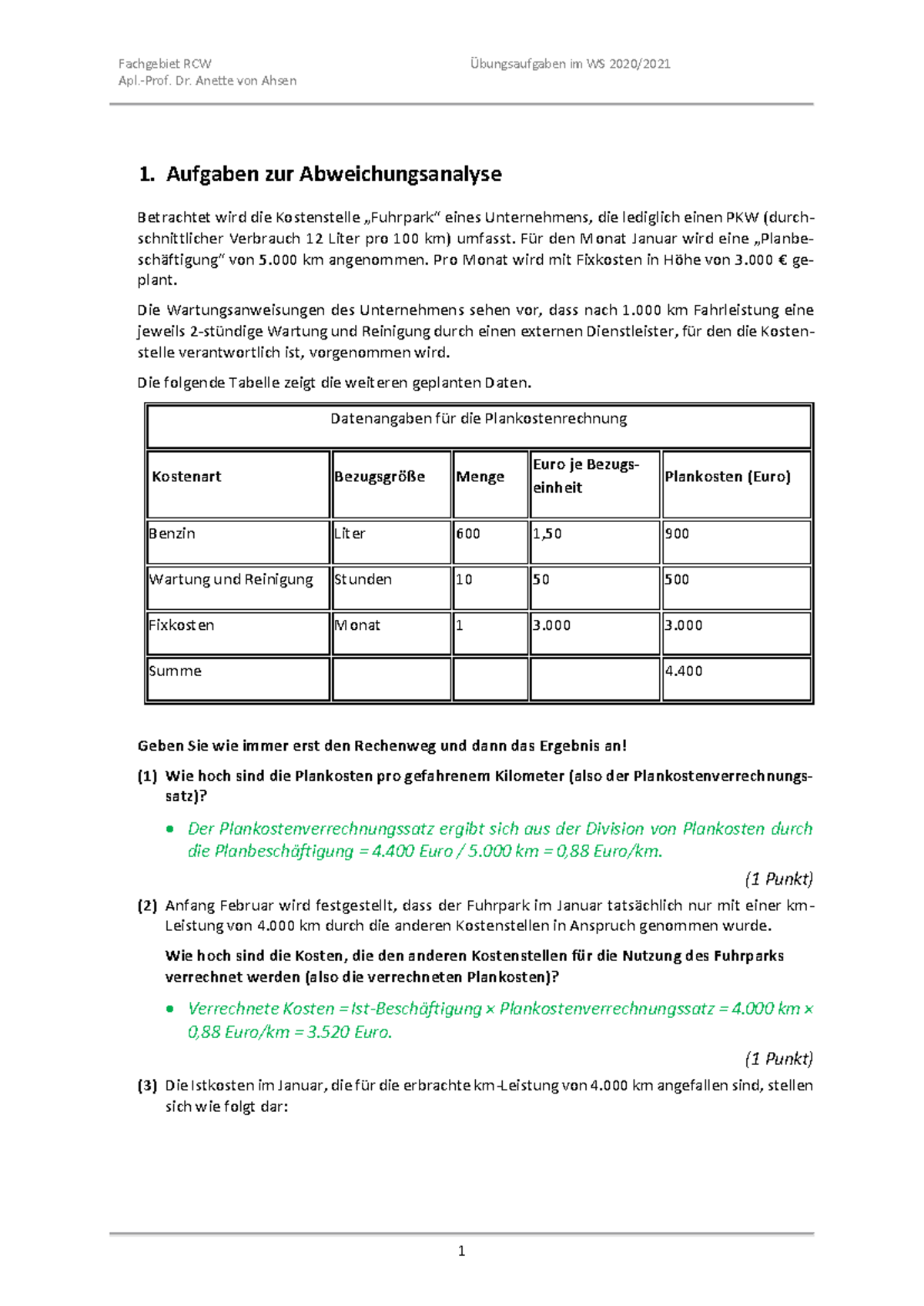 Übungsaufgaben zur Abweichungsanalyse und Prozesskostenrechnung Februar  2021 - Studocu