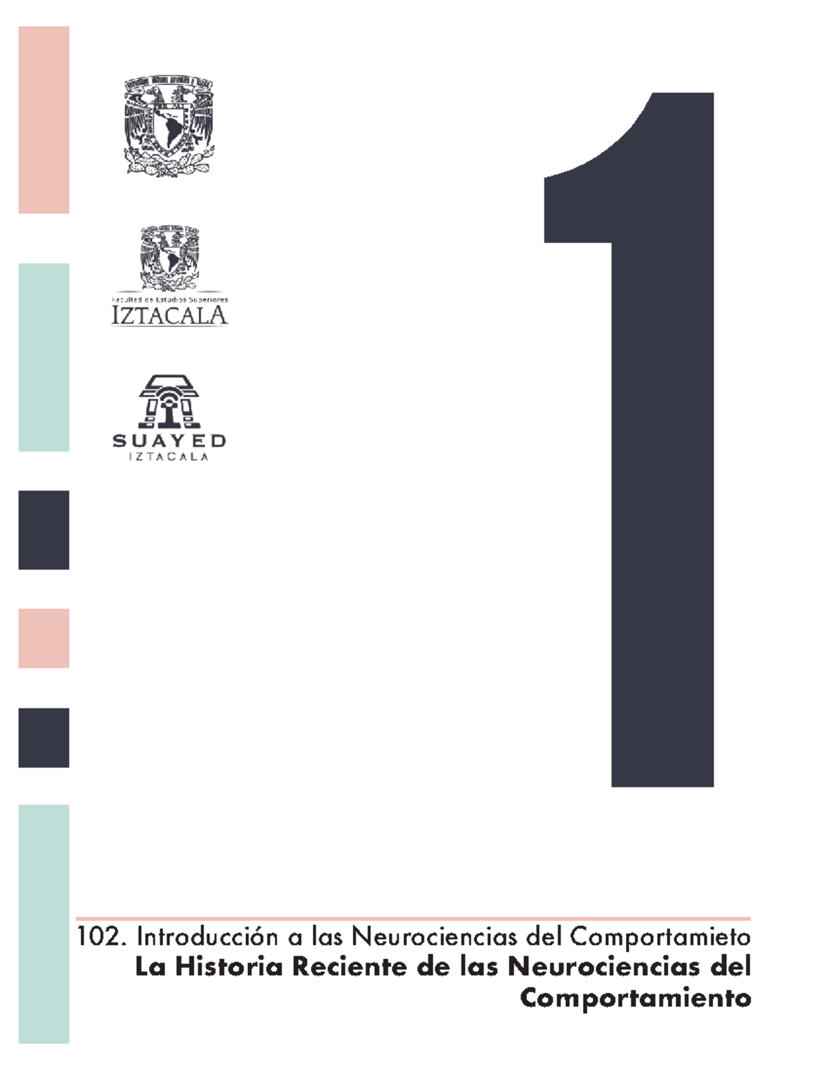102. Introducción a las Neurociencias del Comportamiento: Historia y ...