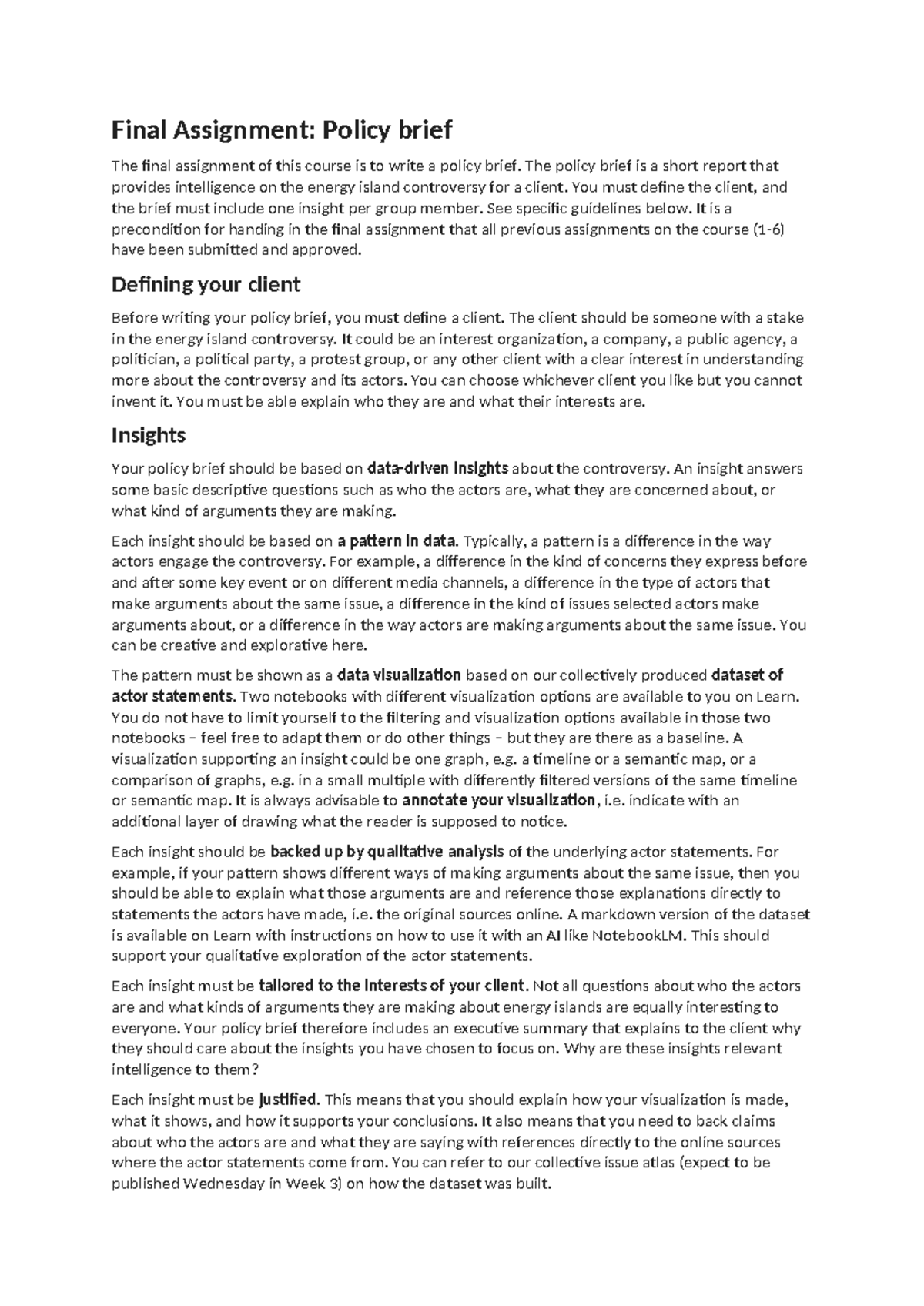 Final Assignment Policy brief - The policy brief is a short report that ...