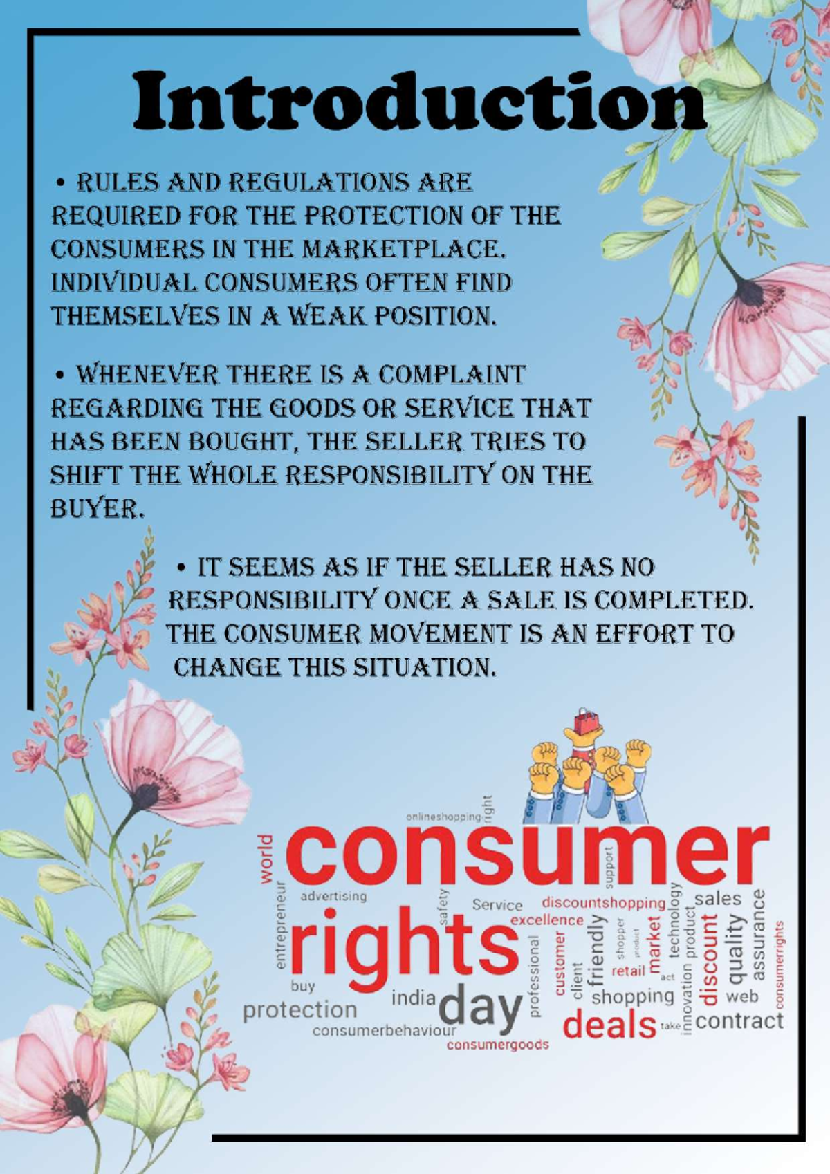 Consumer Rights - Introduction RULES AND REGULATIONS ARE REQUIRED FOR ...