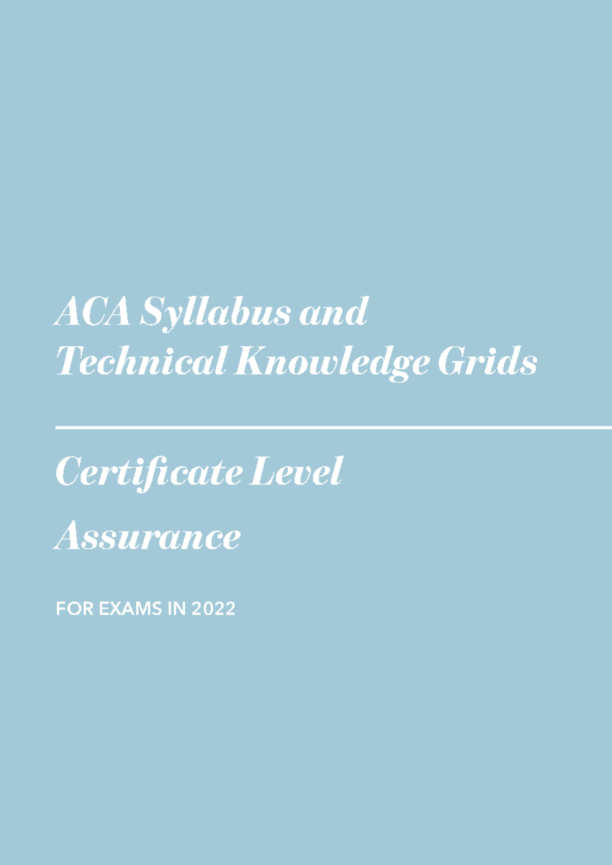 2022 ACA Certificate Level Syllabus Handbook for Assurance Exam - Studocu