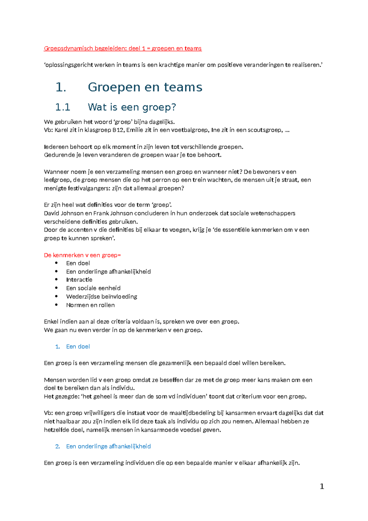 Groepsdynamisch Begeleiden: Deel 1 - Kenmerken van Groepen en Teams ...