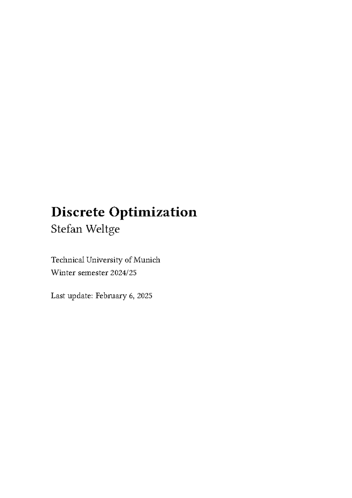 Discrete Optimization (24WS) Lecture Notes by Stefan Weltge - Studocu