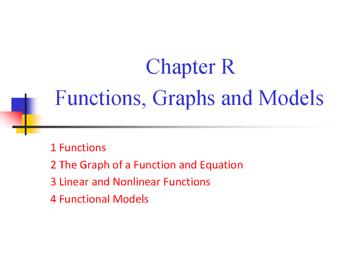 Lecture 1 Chapter R - Chapter R Functions, Graphs and Models 1 ...