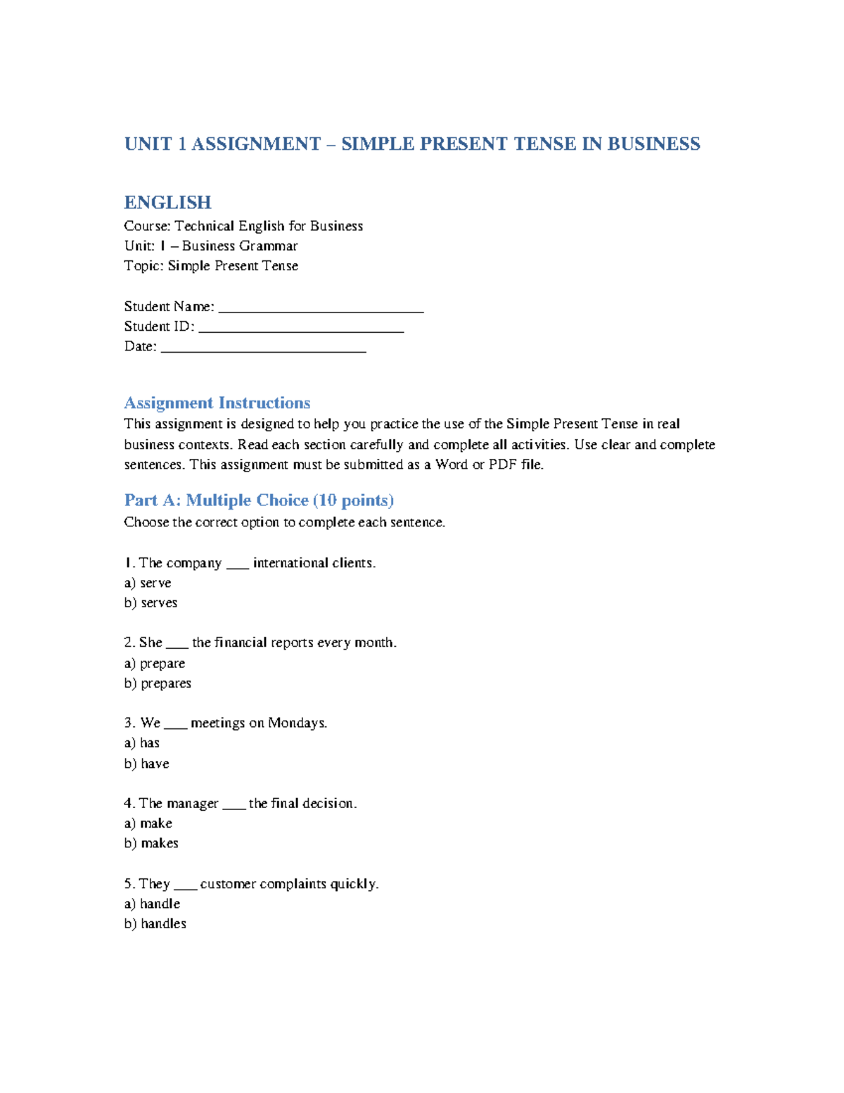 UNIT 1 ASSIGNMENT: SIMPLE PRESENT TENSE IN BUSINESS ENGLISH (TEB 101 ...