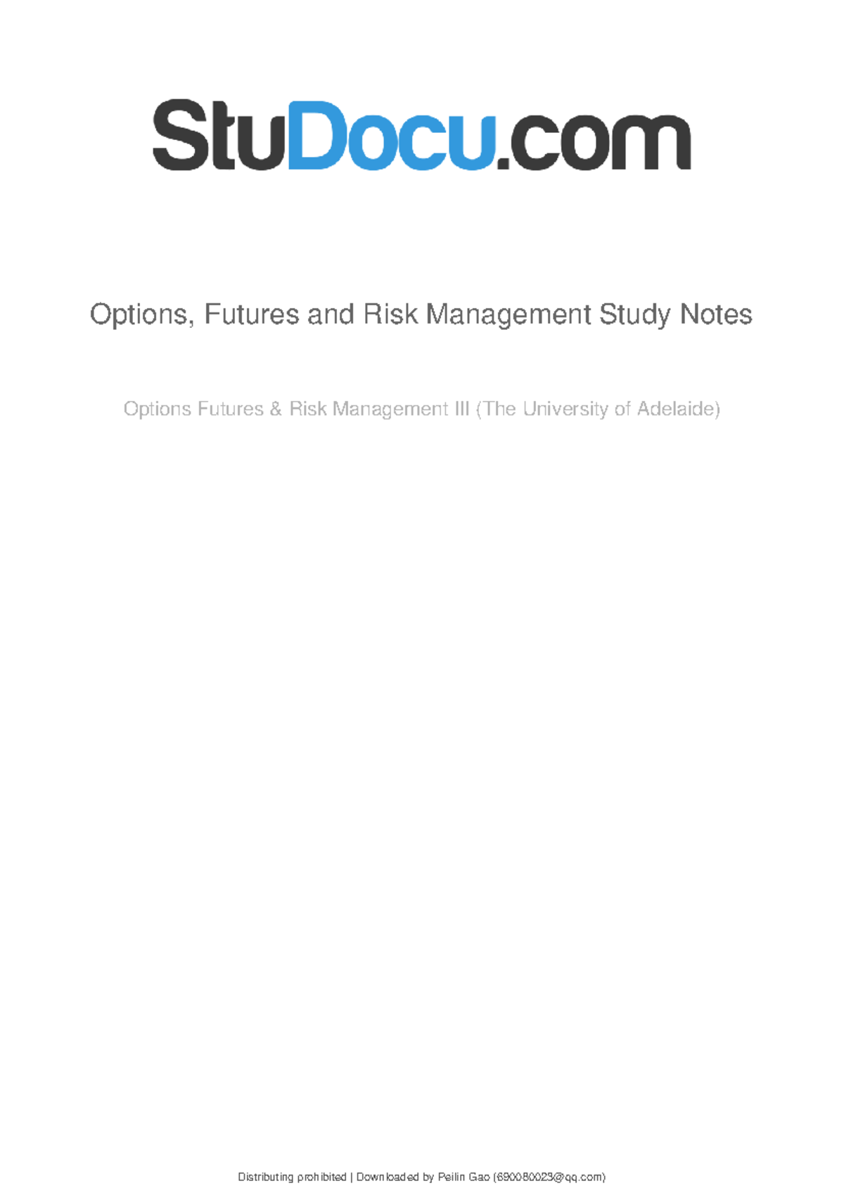 Options Futures & Risk Management III: Study Notes Overview - Studocu