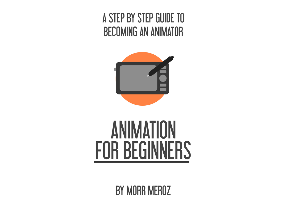 Animation-for-beginners-1-1nbsped compress - A STEP BY STEP GUIDE TO ...