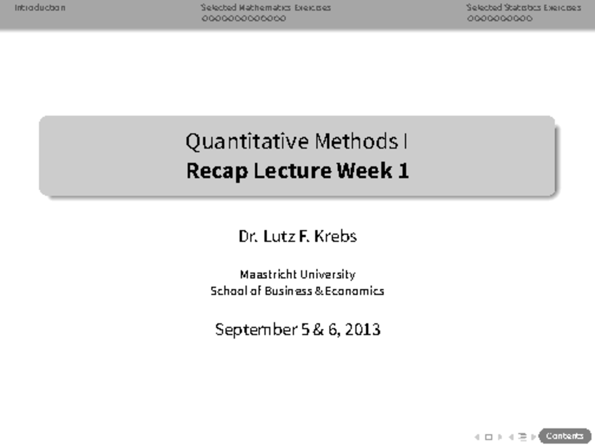 Recap Lecture Quantitative Methods I - Week 1 Notes - MUE 2013 ...