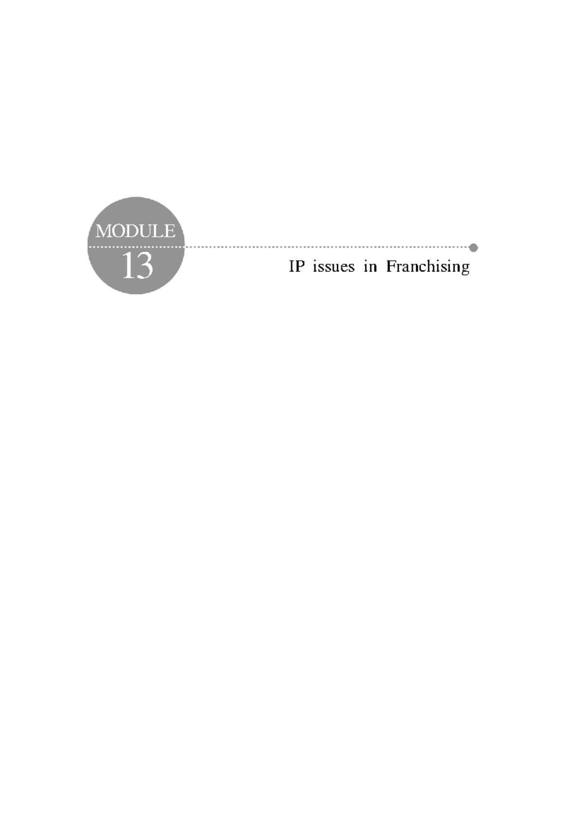 MODULE 13: IP Issues in Franchising - Overview and Key Concepts - Studocu