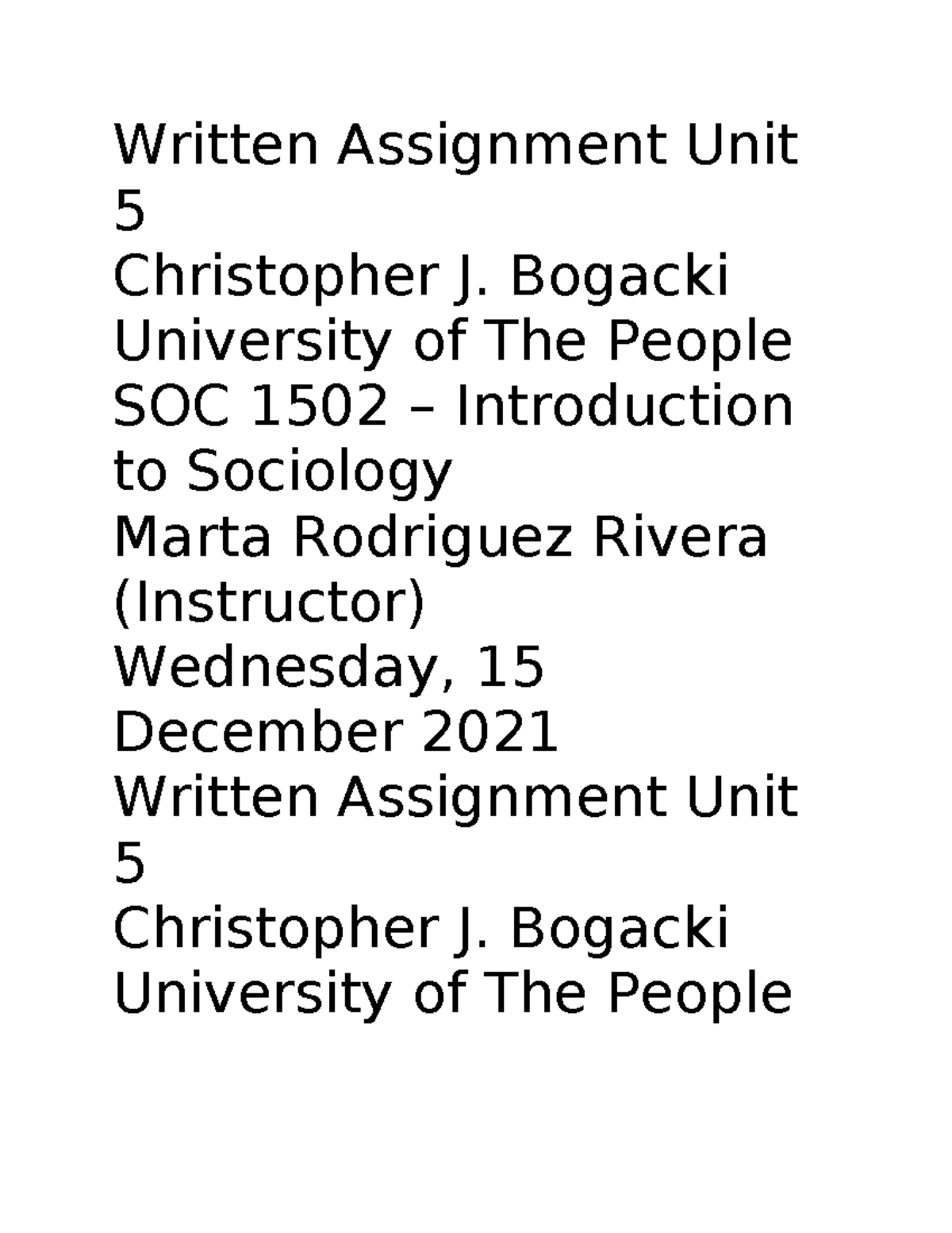 Written Assignment Unit 5 - Written Assignment Unit 5 Christopher J ...