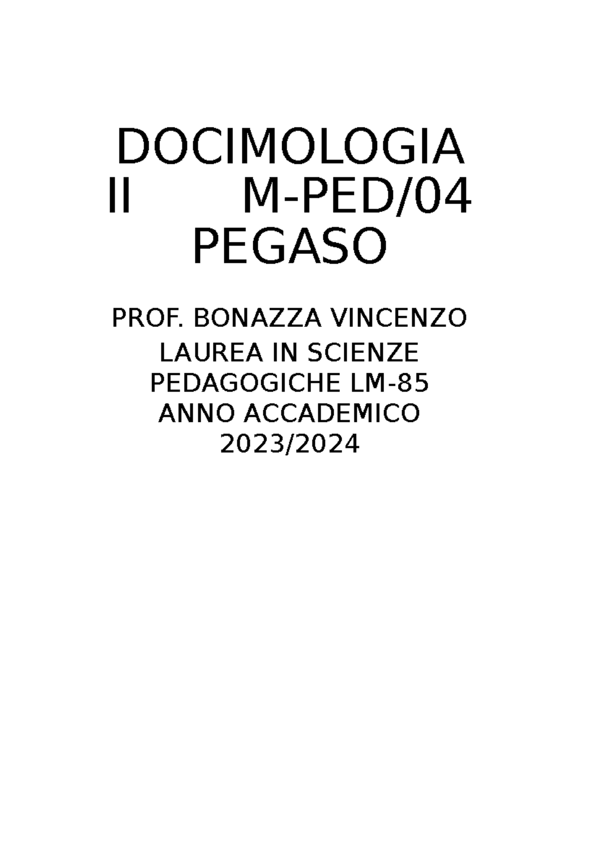 Domande e risposte per l'Esame di Docimologia II M-PED 2023-2024 - Studocu