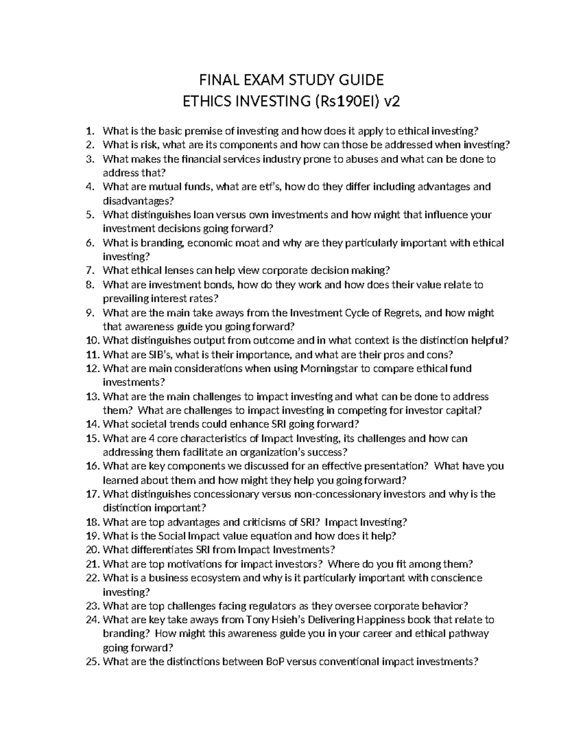 Final Exam study guide - FINAL EXAM STUDY GUIDE ETHICS INVESTING ...