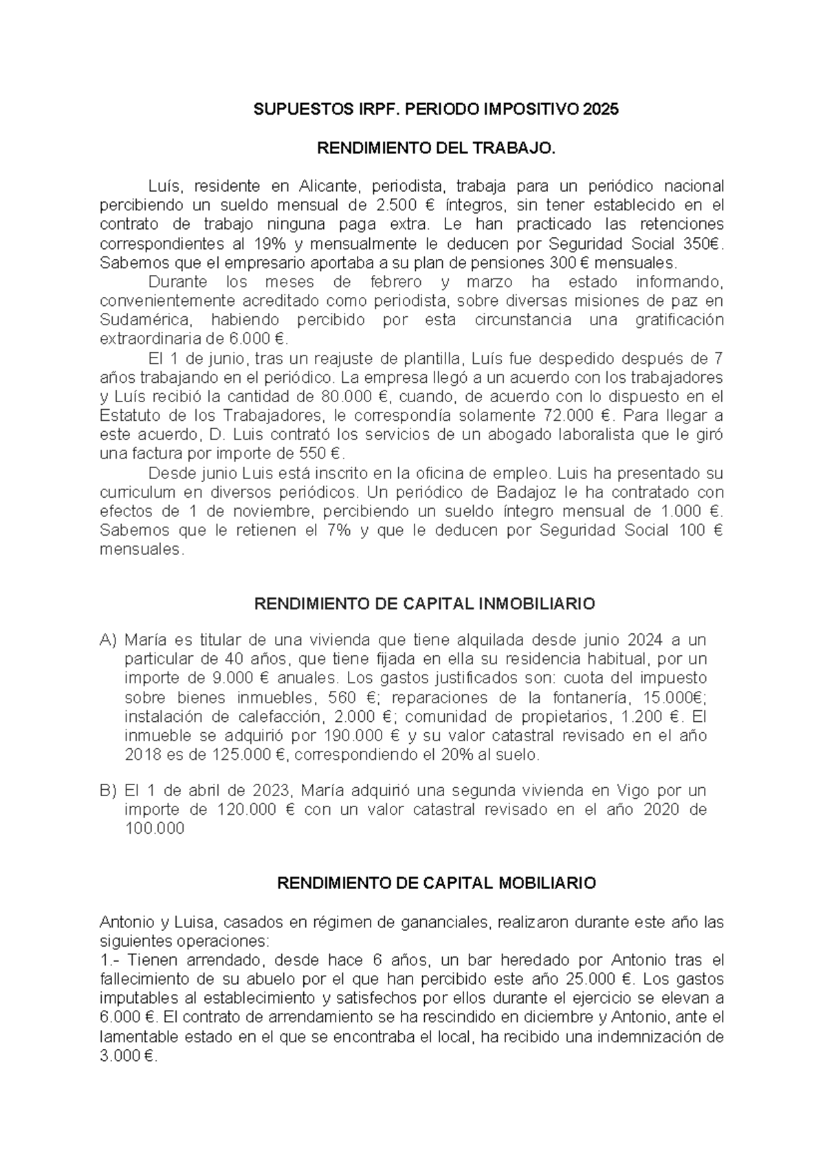 IRPF 2025: Análisis de Rendimientos del Trabajo y Capital - Studocu