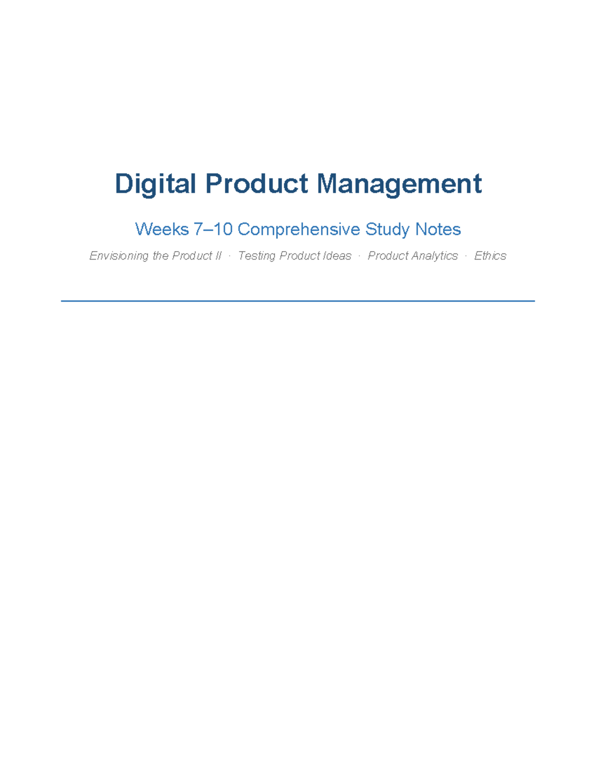 Digital Product Management (DPM) Weeks 7-10 Study Notes: Backlog ...