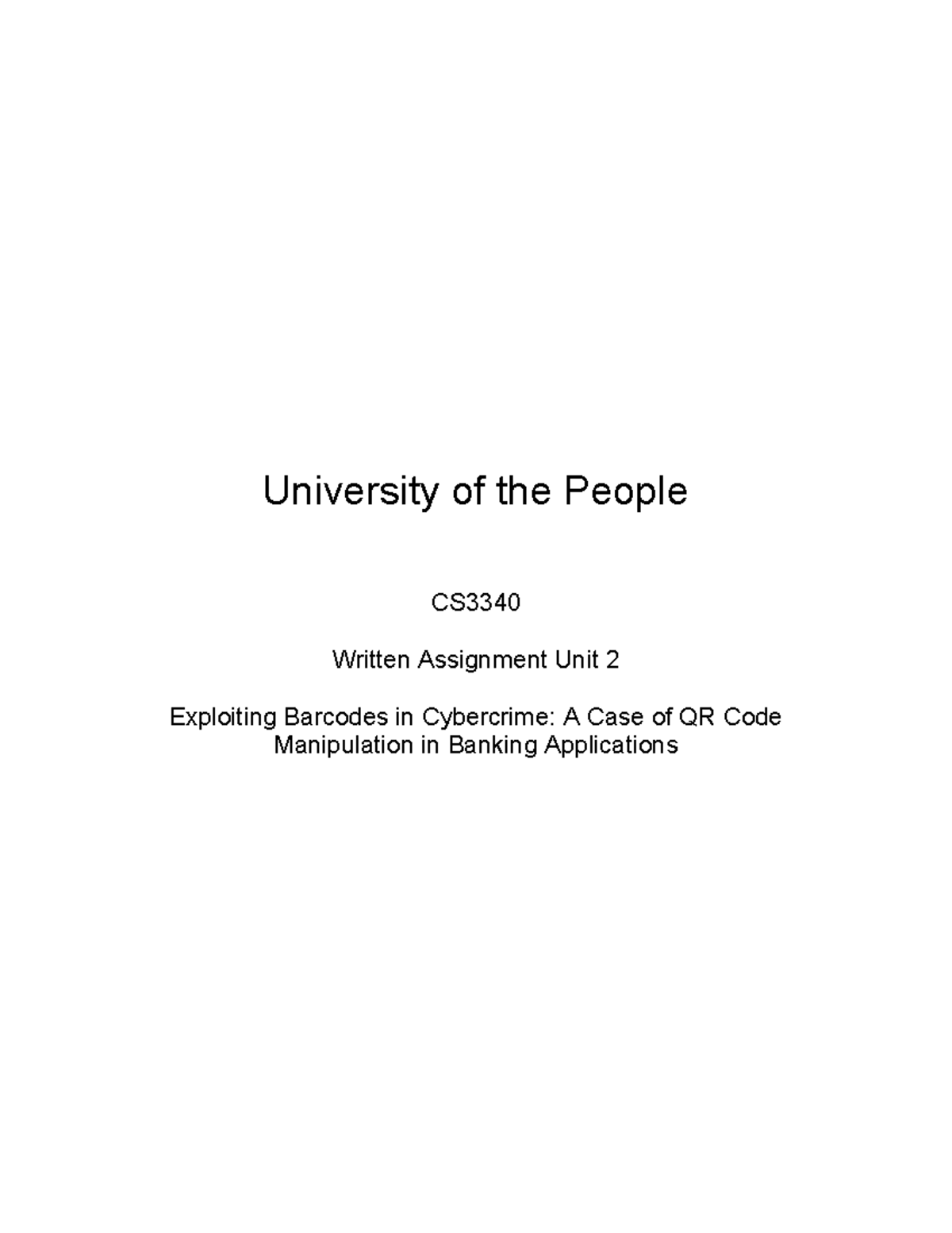 CS3340 - Assignment 2 - University of the People CS Written Assignment ...