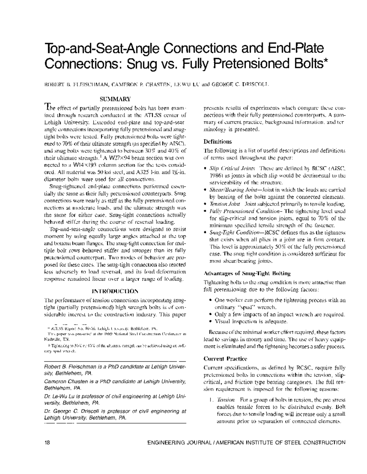 Connections and Behavior of Snug vs. Fully Pretensioned Bolts in ...