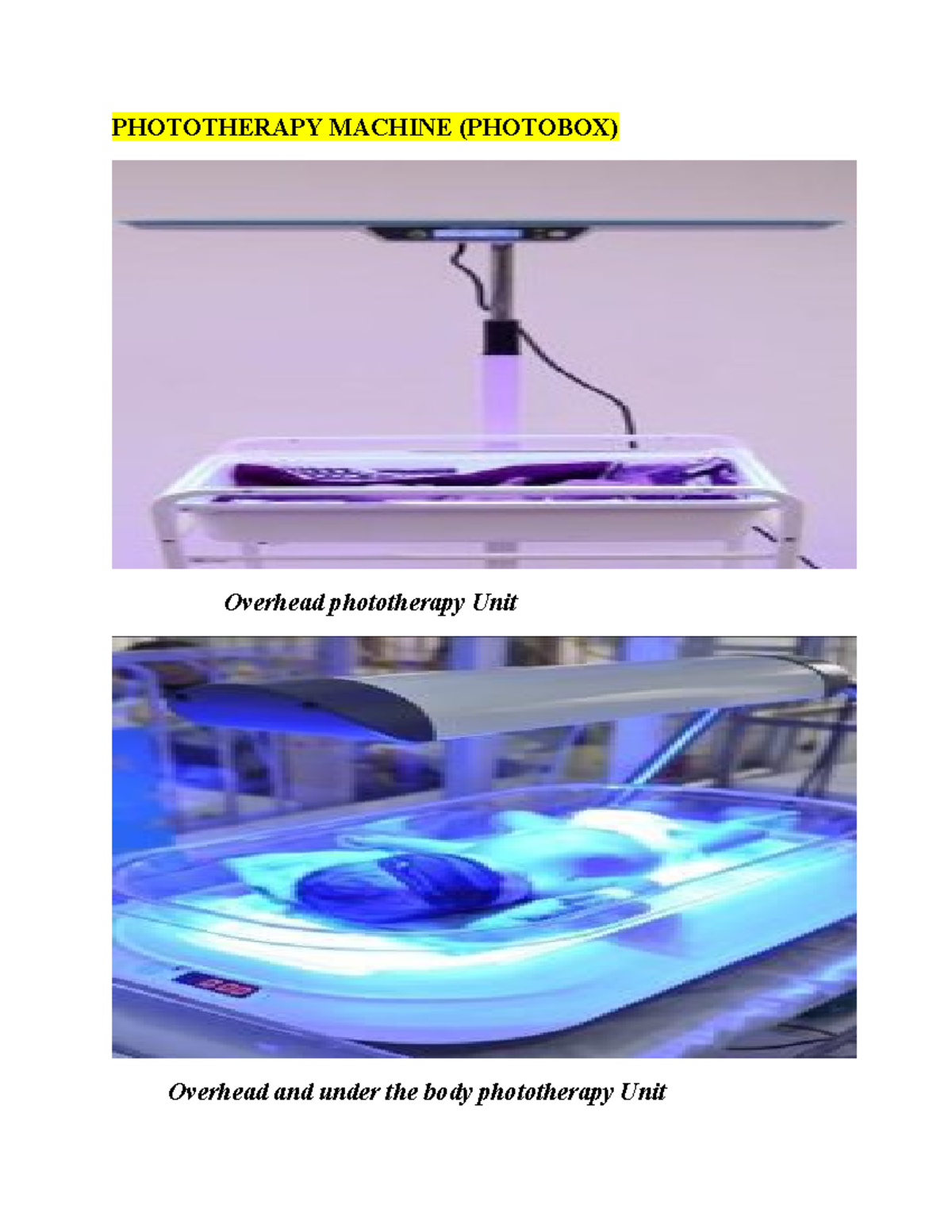 Phototherapy Machine Overview - Medical Engineering Insights - Studocu