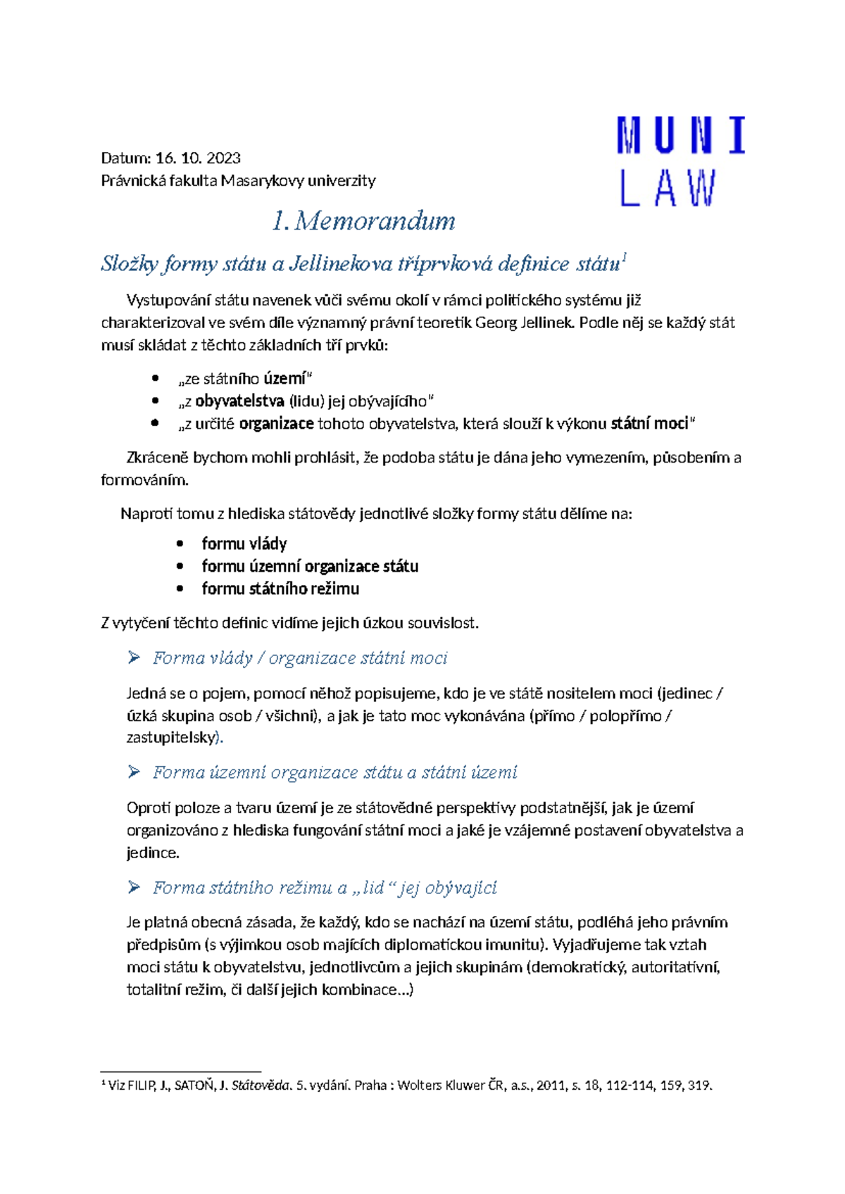 1. memorandum - Složky formy státu a Jellinekova tříprvková definice ...