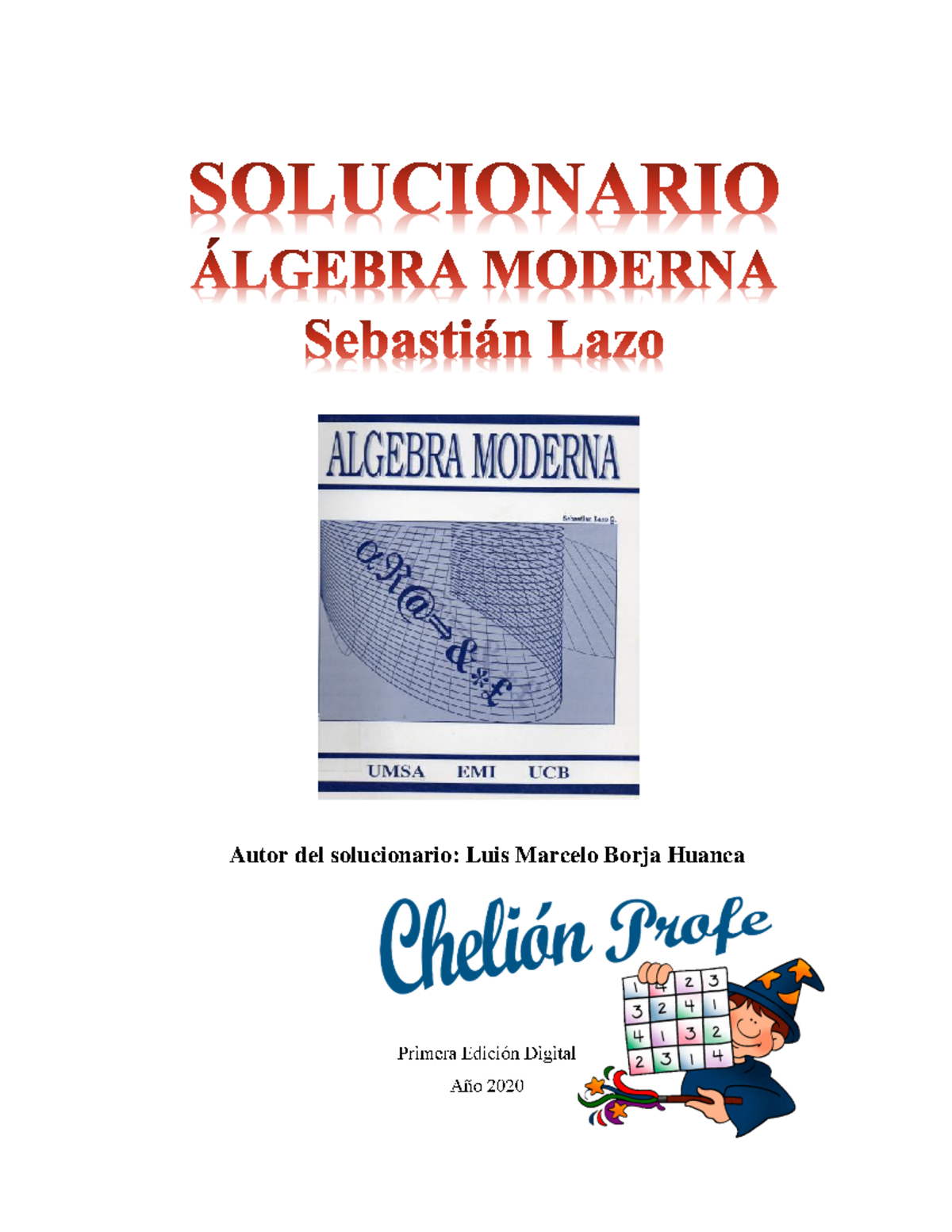 Solucionario Álgebra Moderna Sebastián Lazo 1ra ed - Document Preview