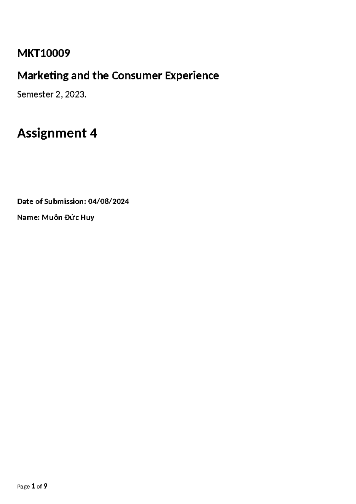 MKT10009 Semester 2 2023 Marketing Consumer Experience Assignment 4 ...