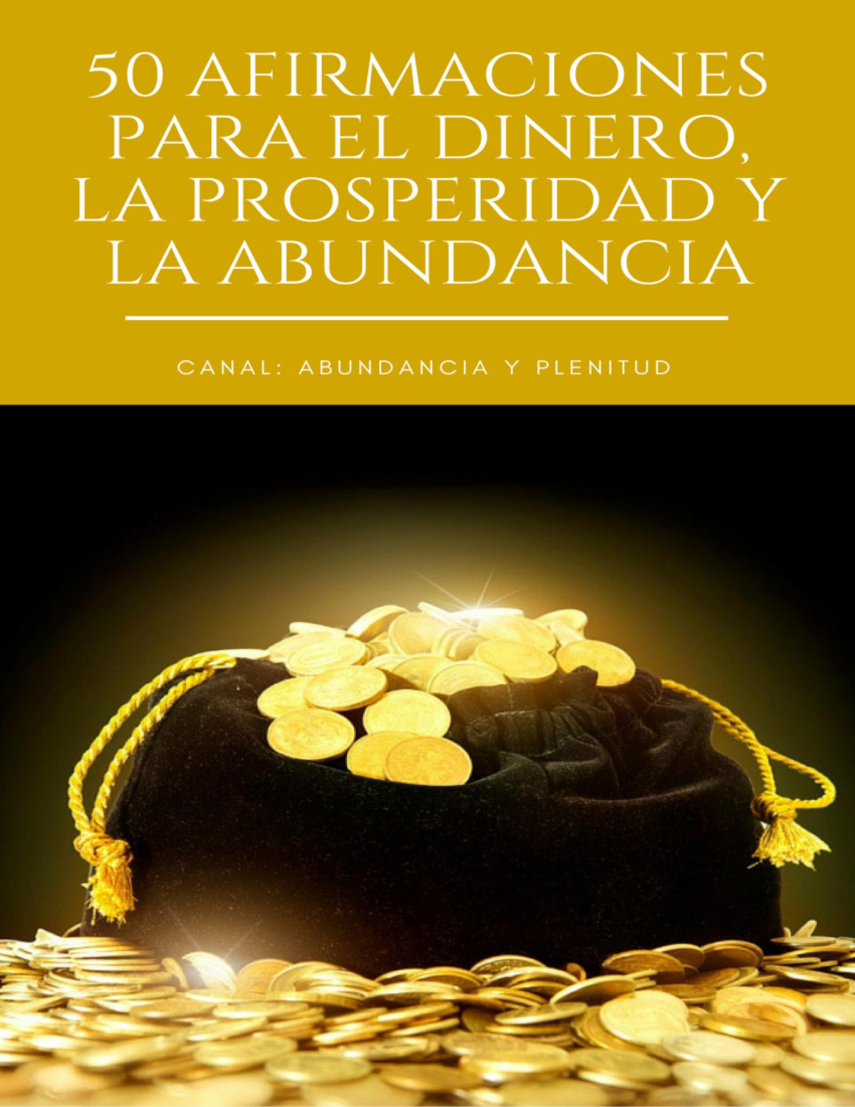 50 Afirmaciones PARA EL Dinero, LA Abundancia Y LA Prosperidad - 50 ...