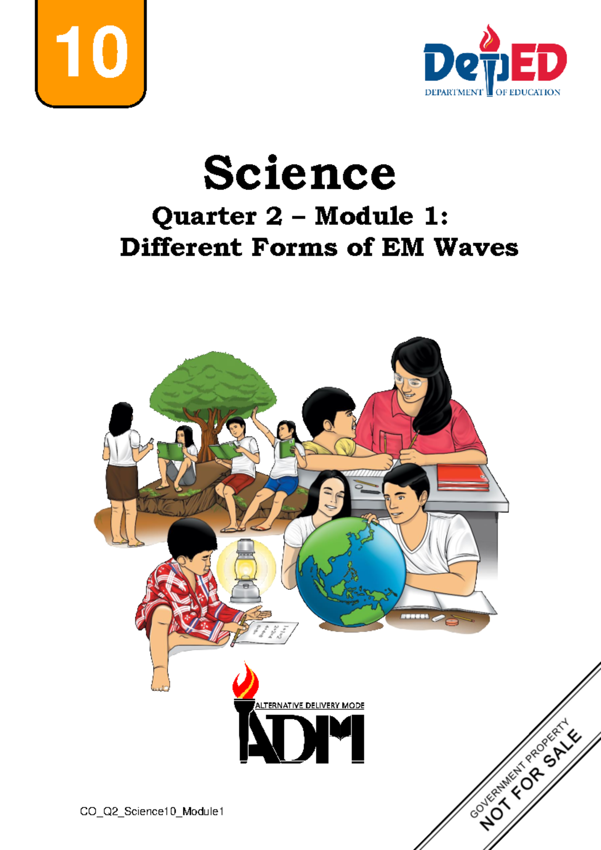 Science 10 Q2 Mod1: Exploring Different Forms of EM Waves - Studocu