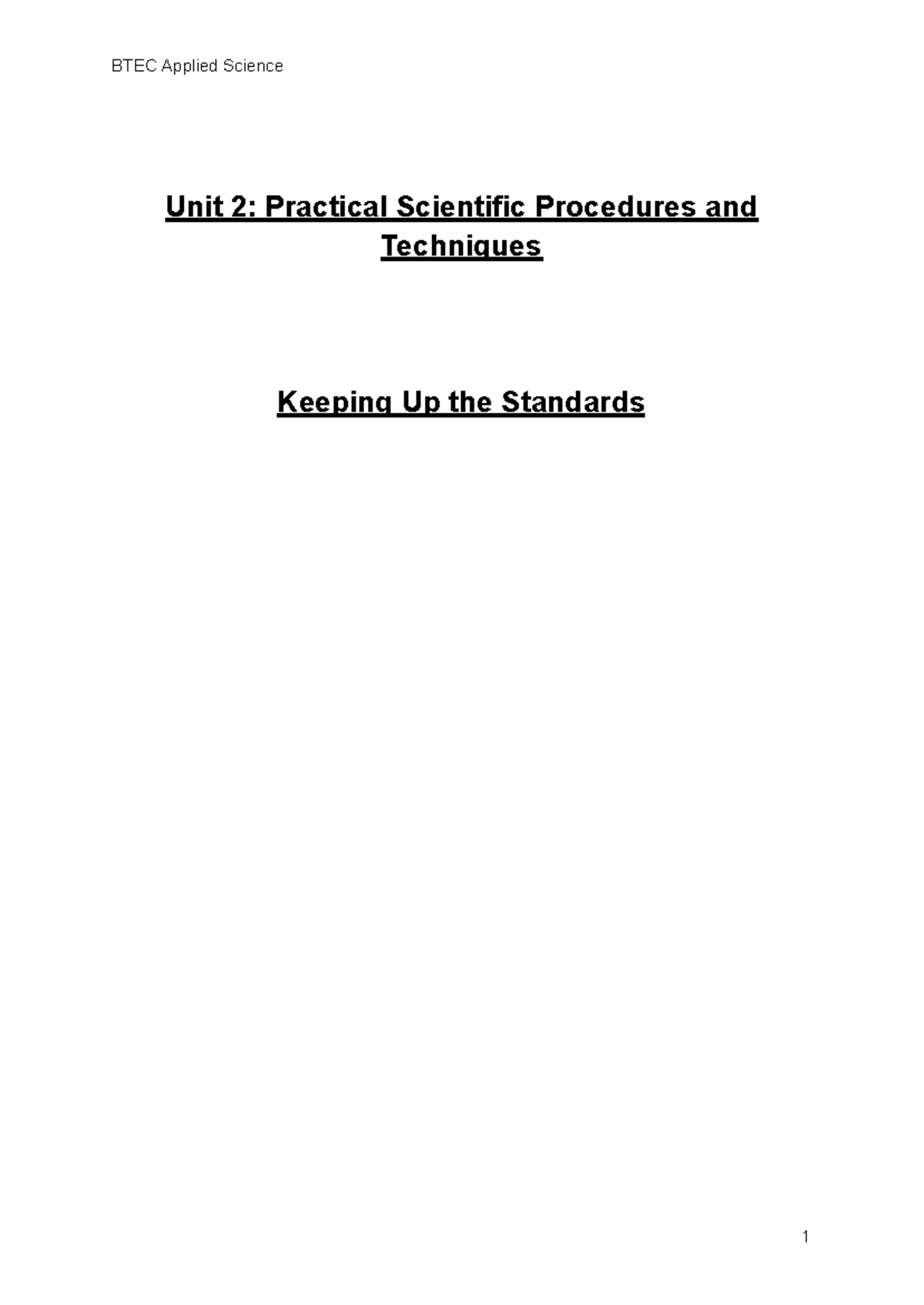 Assignment 2B Distinction - Unit 2: Practical Scientific Procedures and ...