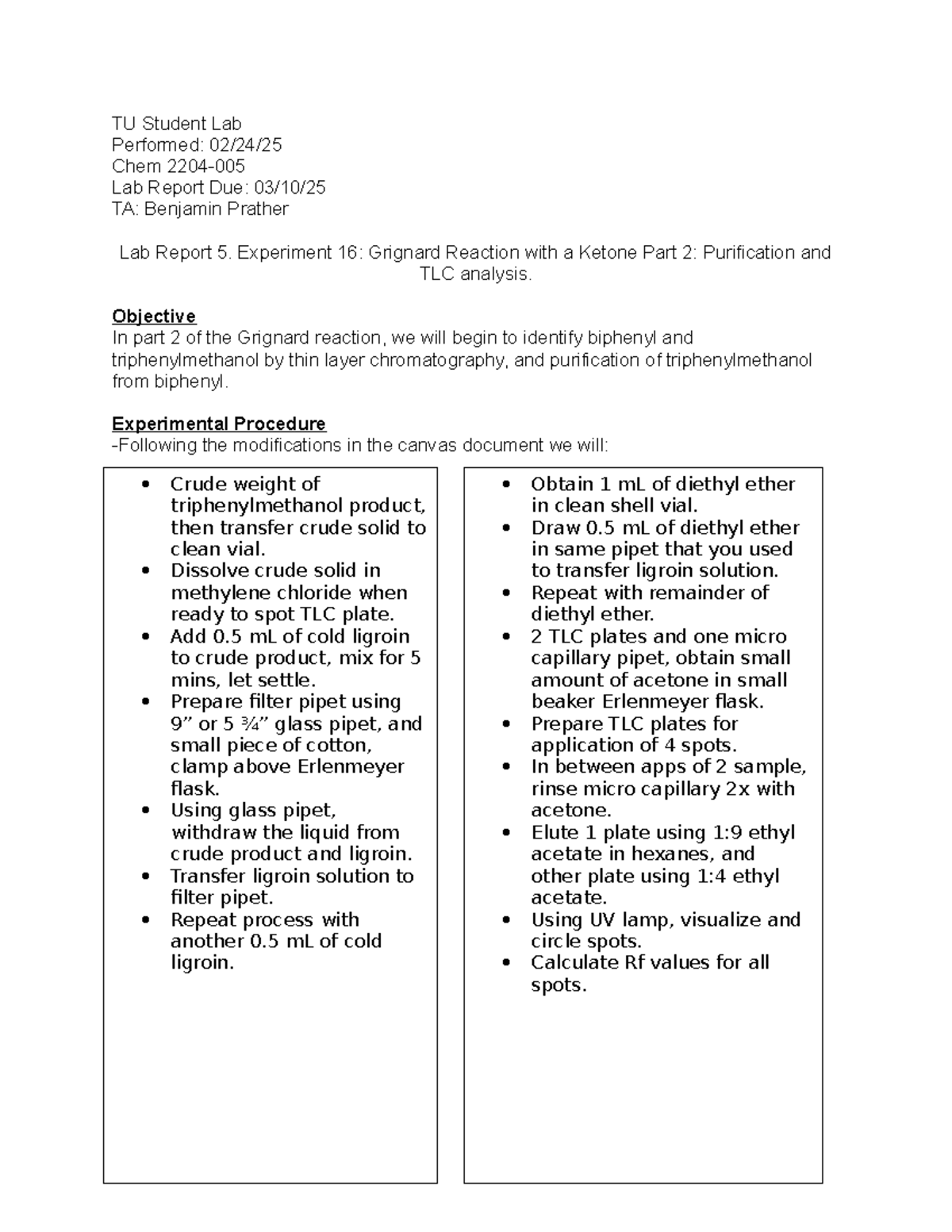 Tu chem lab report 5: Grignard reaction purification and TLC analysis ...