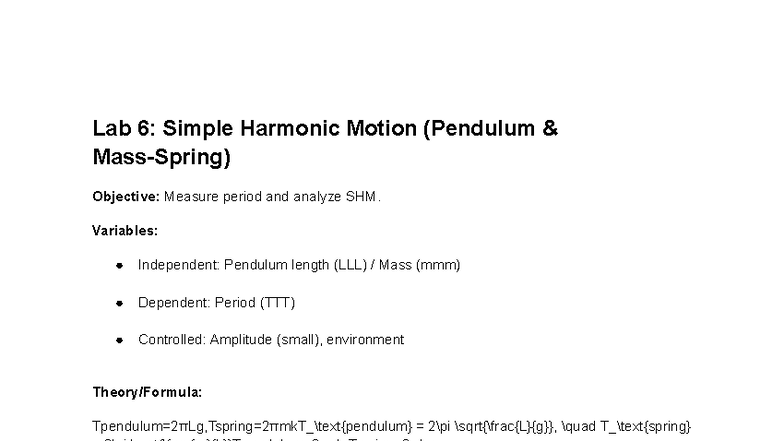 Lab 6 Simple Harmonic Motion (Pendulum & Mass-Spring) - Lab 6: Simple ...