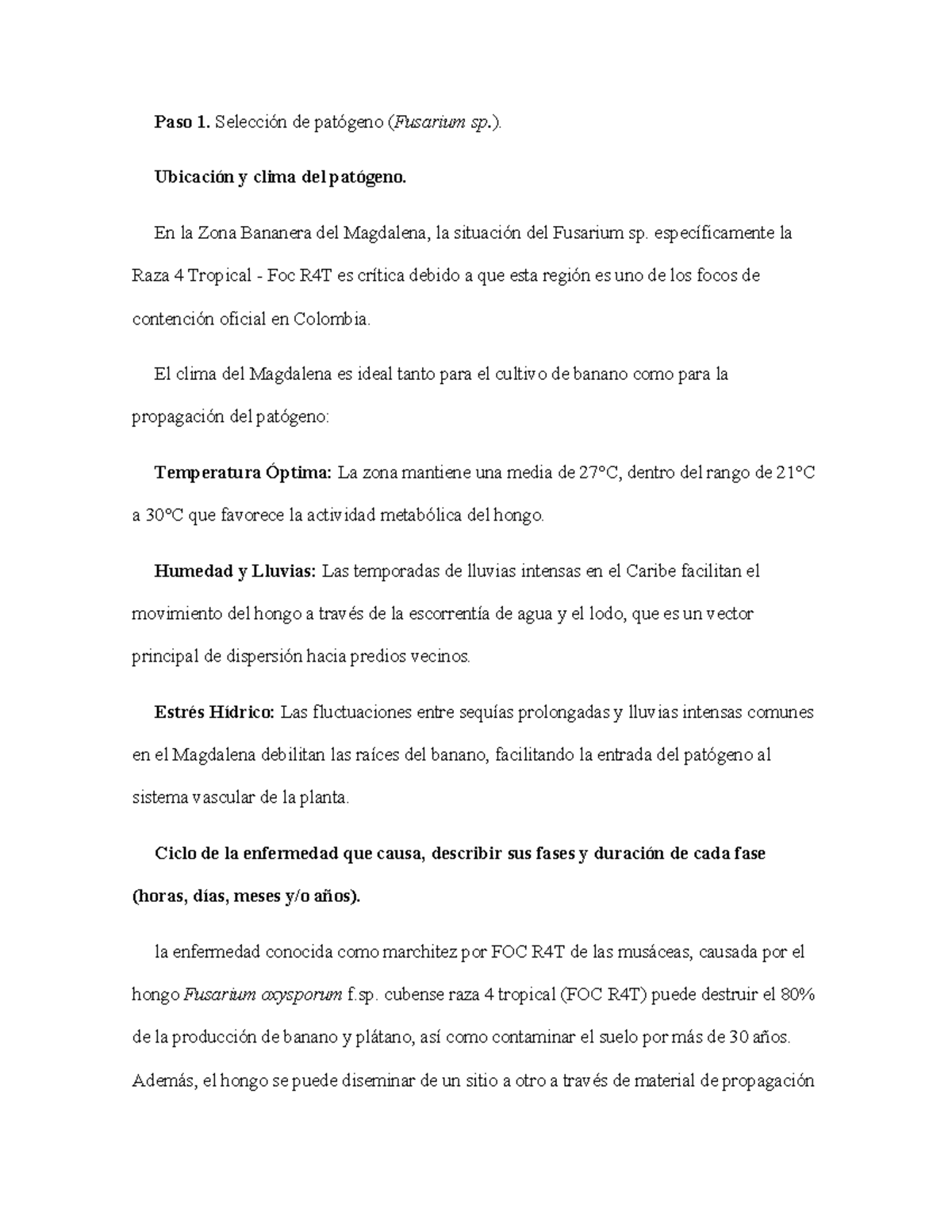 Estrategia de Control y Manejo de Fusarium sp. Raza 4 Tropical en ...