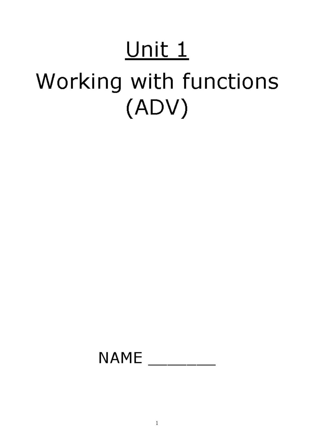 Unit 1: Working with Functions (ADV) Homework & Reference Guide - Studocu