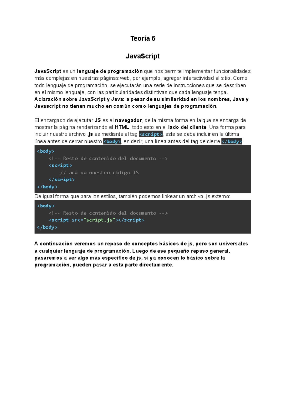 Teoria 6 - Teoría 6 JavaScript JavaScript es un lenguaje de ...