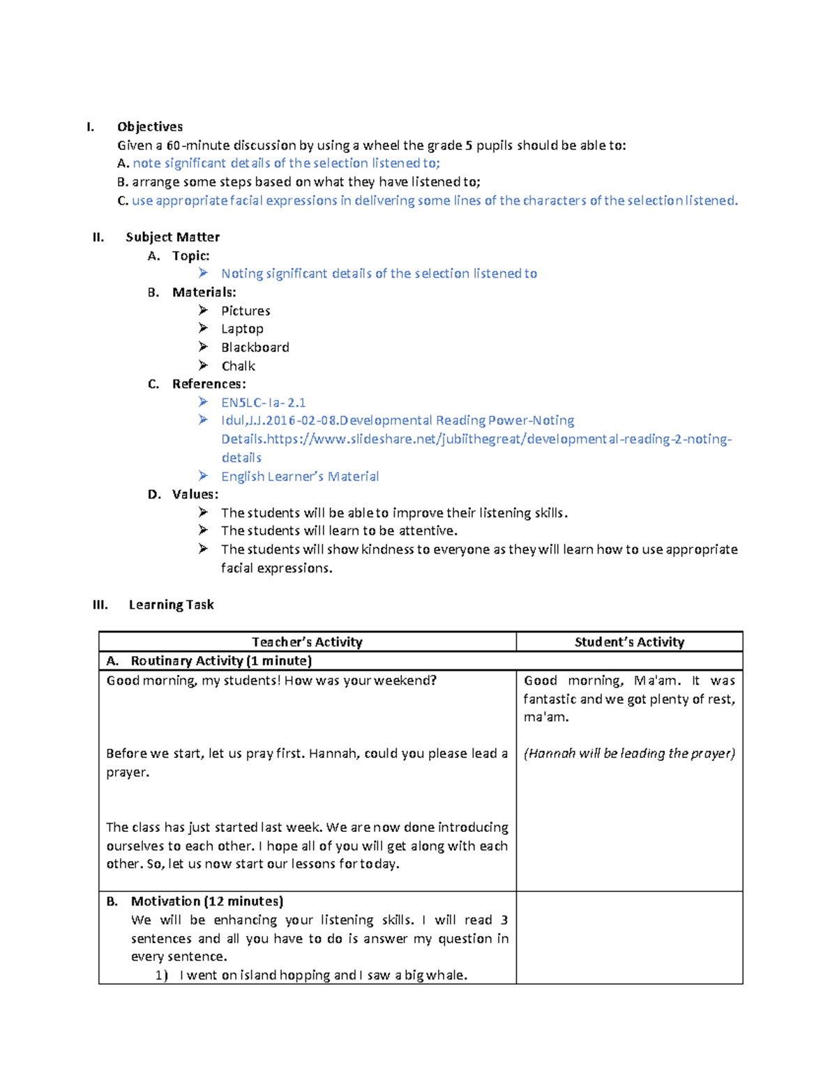 DLP- Group 1- Bsned 1A - detailed lesson plan - I. Objectives Given a ...