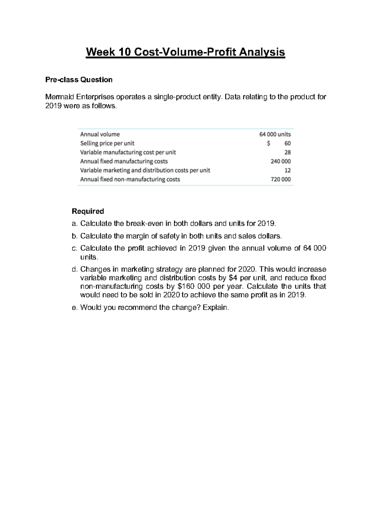 Week 10 CVP Analysis Pre-Class Questions and Calculations - Studocu